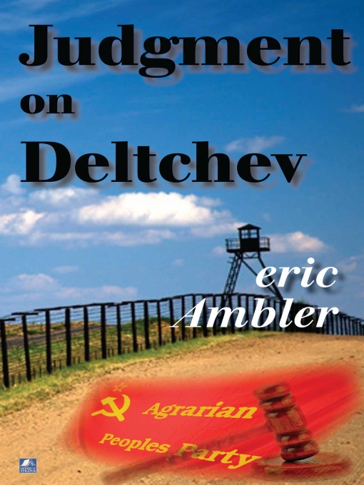 Title details for Judgment on Deltchev by Eric Ambler - Available